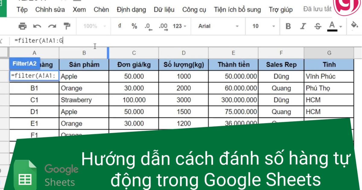 Hướng dẫn cách đánh số hàng tự động cực nhanh trong Google Sheets
